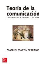 00100 0000001633 9788448174040 - Teoría de la comunicación. La comunicación, la vida y la sociedad (Manuel Martín Serrano) - (Audiolibro Voz Humana)