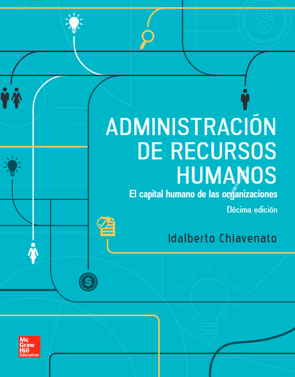 Degenerar hidrógeno Río arriba Ingebook - ADMINISTRACIÓN DE RECURSOS HUMANOS 10ED - El capital humano de  las organizaciones