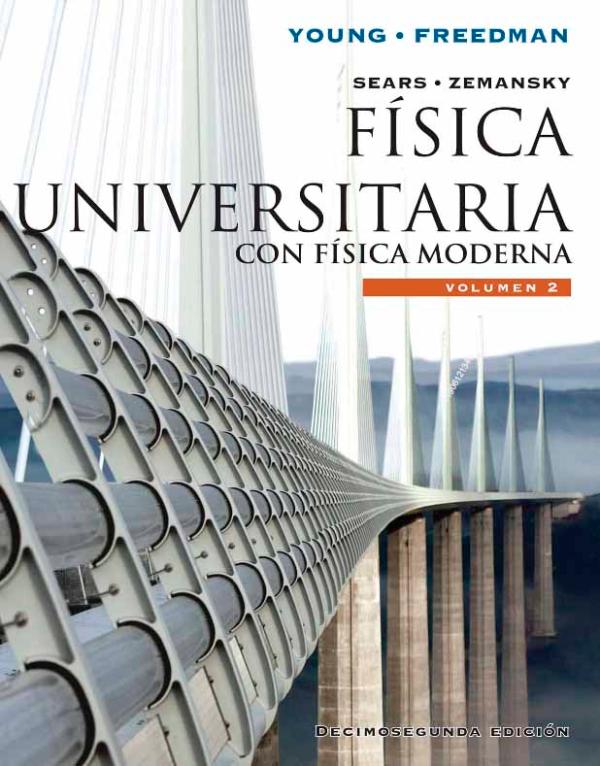 Ingebook FÍsica Universitaria 12ed Volumen Ii Con Física Moderna